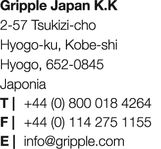 Gripple Japan K.K 2 57 Tsukizi cho Hyogo ku, Kobe shi Hyogo, 652 0845 Japonia T | +44 (0) 800 018 4264 F | +44 (0) 11...