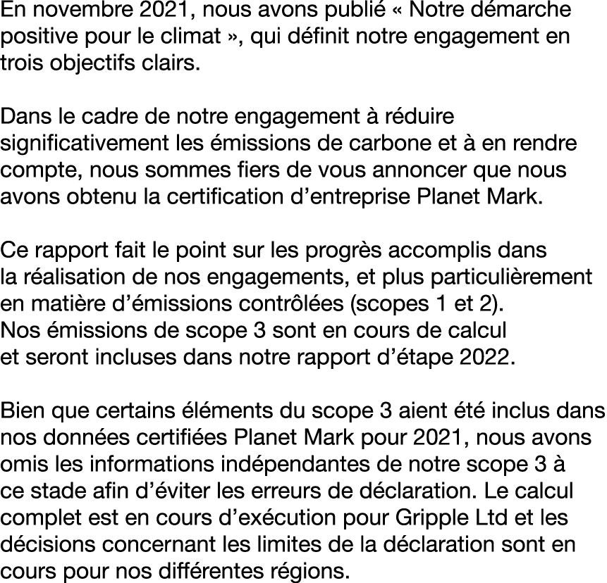 En novembre 2021, nous avons publi « Notre d marche positive pour le climat », qui d finit notre engagement en trois...