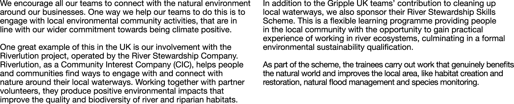 We encourage all our teams to connect with the natural environment around our businesses. One way we help our teams t...