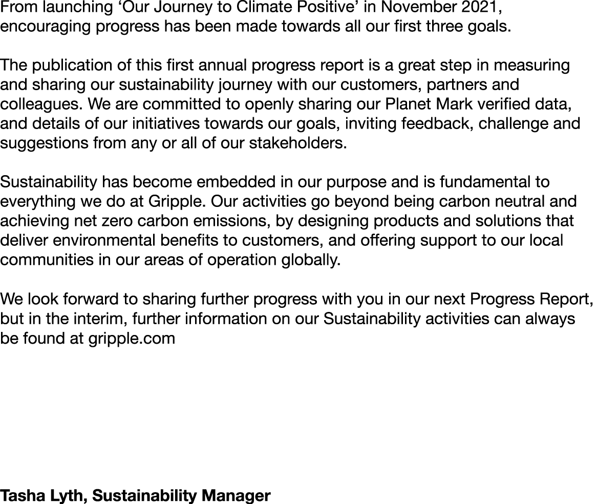From launching ‘Our Journey to Climate Positive’ in November 2021, encouraging progress has been made towards all our...