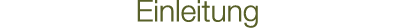 Einleitung