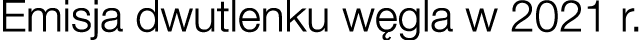 Emisja dwutlenku w gla w 2021 r.